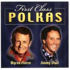 First Class Polkas - Jimmy Sturr