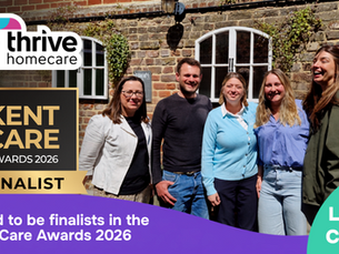 Thrive Homecare team; poster reads Kent Care Awards 2026 finalist