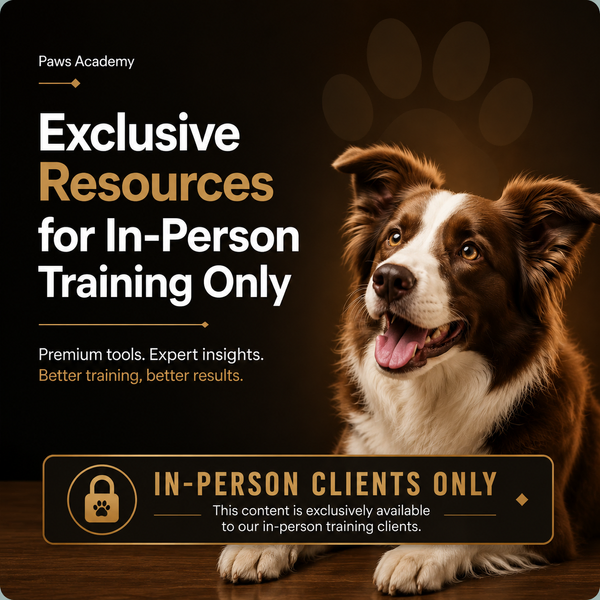 Exclusive resources for in person dog training clients