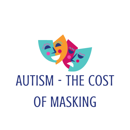 Autism and Girls The Cost of Masking Mosaic Psychology