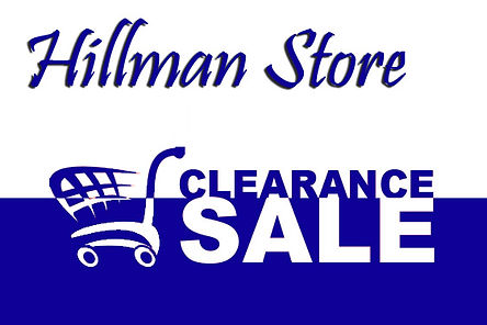 Bernard Building Center Clearance - Hillman Store