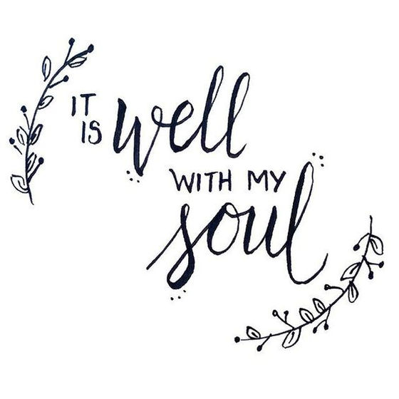 It is well with my soul
