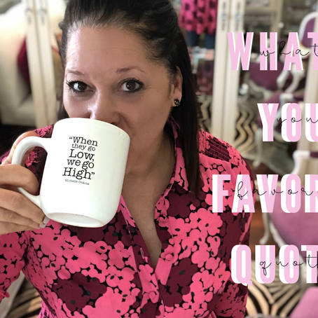 Sipping Tea with Coach D: What's Your Favorite Quote?