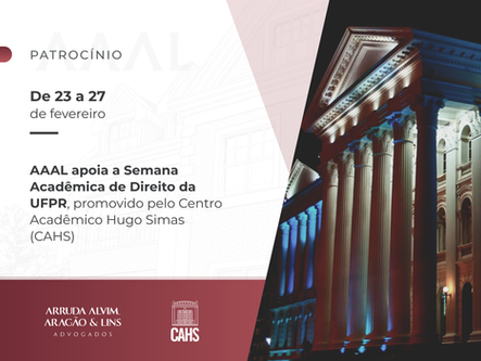 AAAL apoia a Semana Acadêmica de Direito UFPR, promovido pelo Centro Acadêmico Hugo Simas (CAHS)