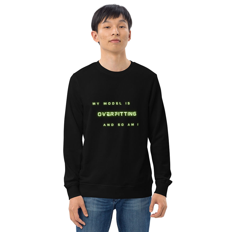 Thumbnail: We're All Overfitting Here - Basic Sweatshirt