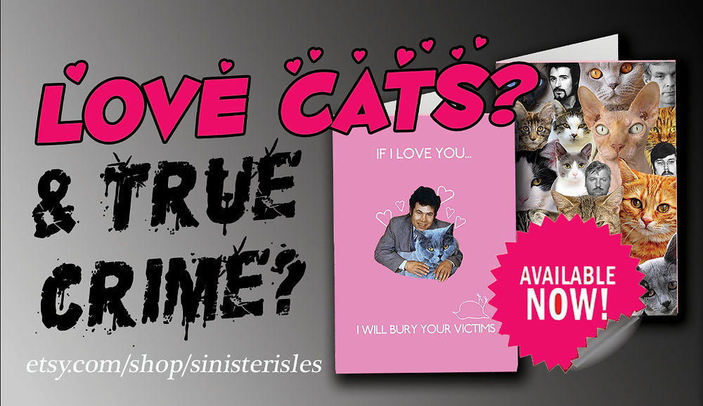 New serial killer Valentine's Day card available on Sinister Isles