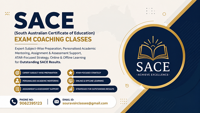 Professional SACE Exam Coaching Classes banner with expert subject-wise preparation, academic mentoring, ATAR-focused strategy, online and offline learning, and contact information.