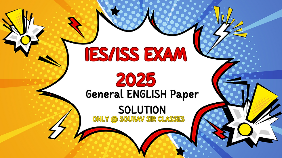 IES/ISS EXAM 2025 General ENGLISH Paper Solution