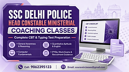 SSC Delhi Police Head Constable Ministerial coaching classes and tuition for CBT subjects, computer fundamentals, typing practice, PYQs and mock tests.