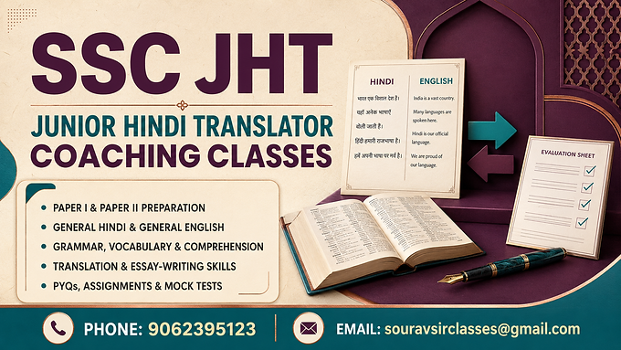 Professional SSC JHT Junior Hindi Translator coaching classes and tuition for General Hindi, General English, translation skills, essay writing, PYQ practice, mock tests and Paper I and Paper II preparation.