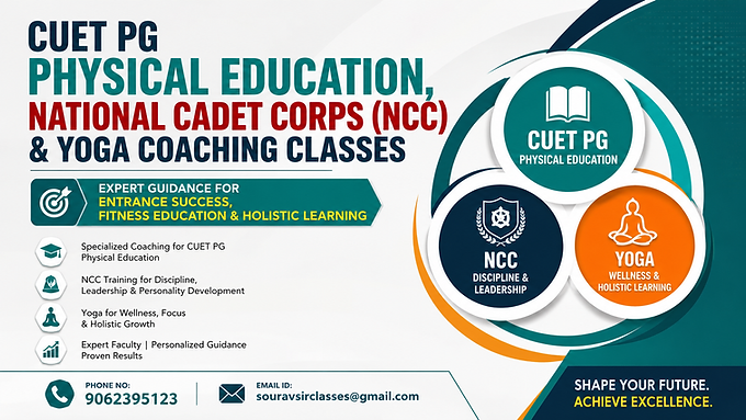 Professional CUET PG Physical Education, NCC and Yoga coaching classes banner featuring expert entrance guidance, fitness education, holistic learning, modern academic design, contact details, and student-focused coaching services.