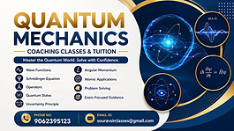 Quantum Mechanics coaching thumbnail featuring wave functions, Schrödinger equation, operators, quantum states, uncertainty principle, angular momentum, atomic applications and exam-focused problem solving.