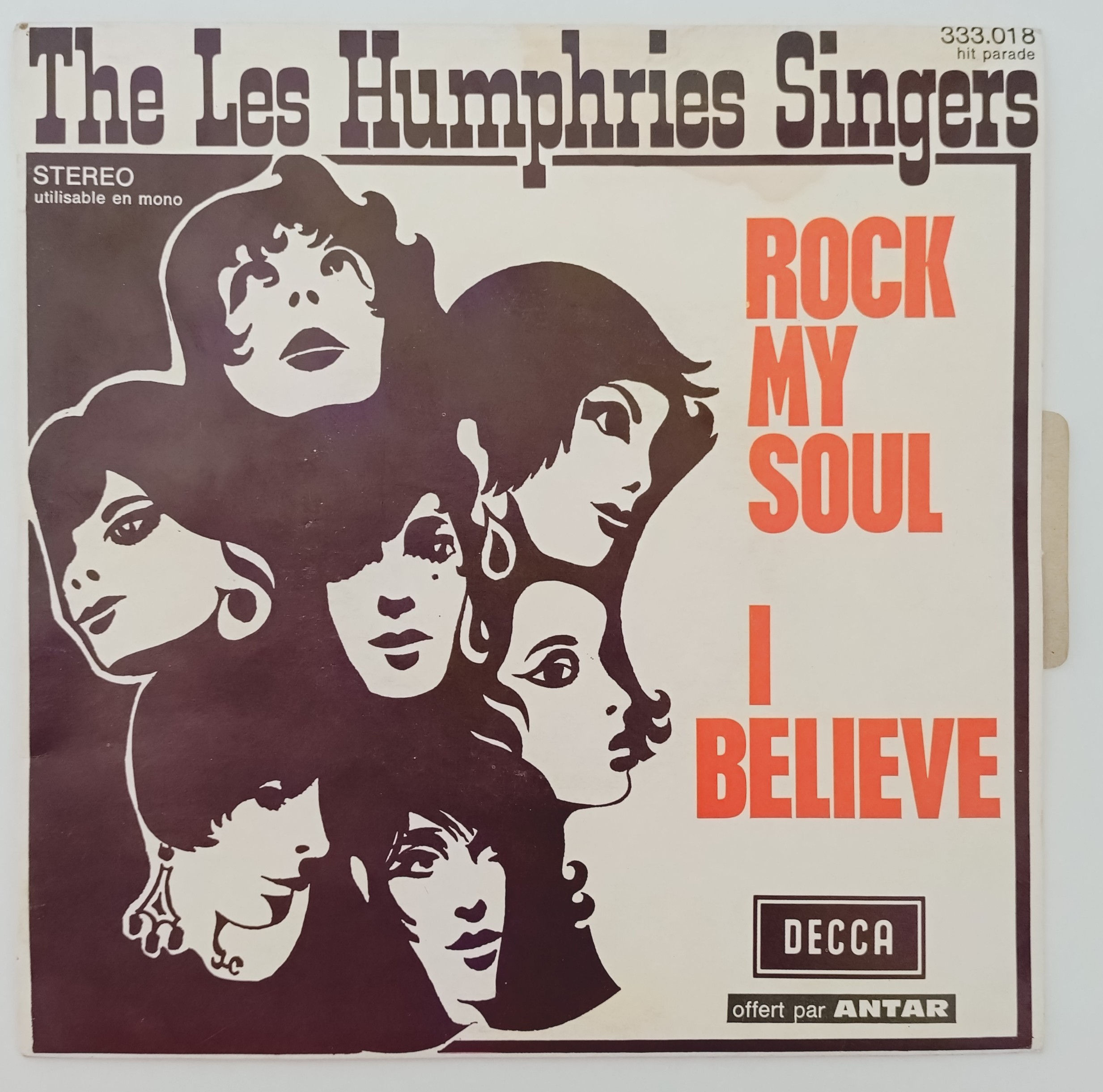 The Les Humphries Singers* - Rock My Soul / I Believe (7", Single) Decca France