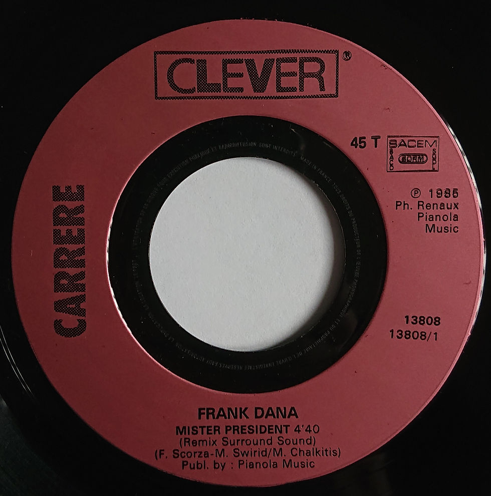 Miniatura: Frank Dana – Mister President  - 7" single - Carrere France