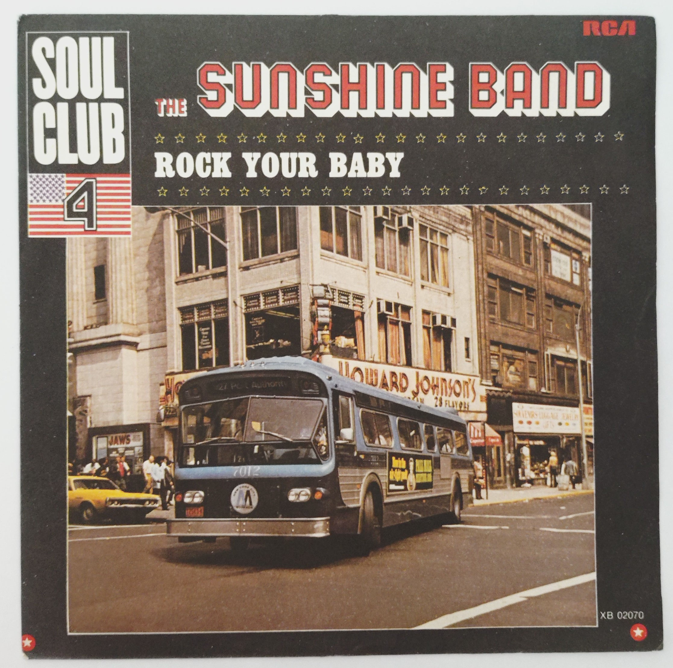 The Sunshine Band - Rock Your Baby (7", Single) RCA , France
