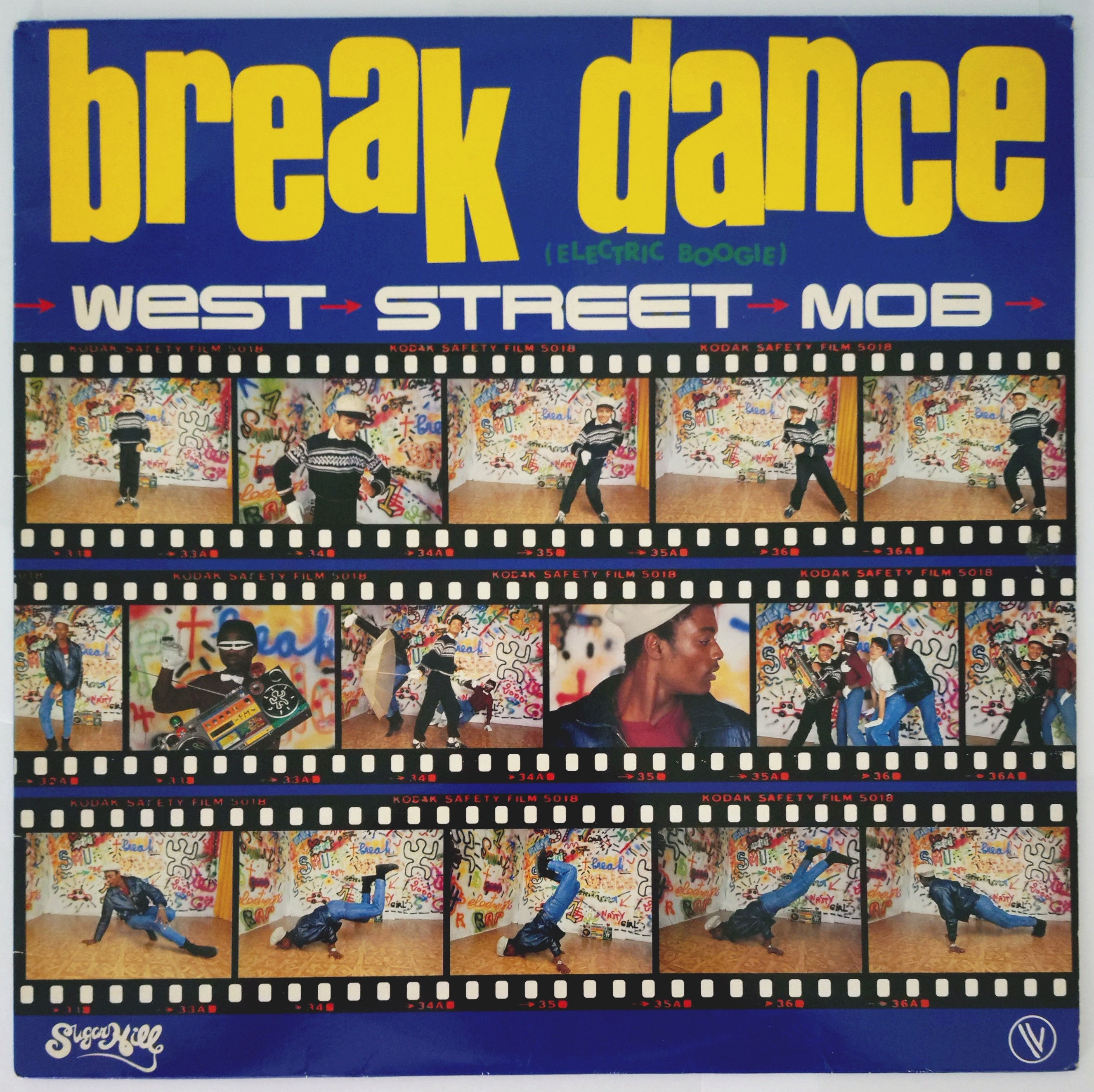 West Street Mob - Break Dance (Electric Boogie) (LP, Album)Sugar Hill Records Fr