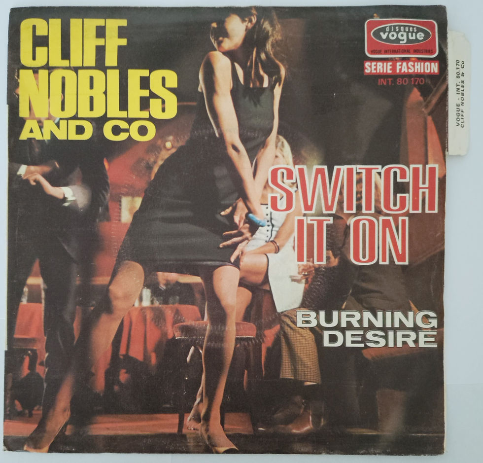 Miniaturbild: Cliff Nobles & Co - Switch It On / Burning Desire (7")Disques Vogue France