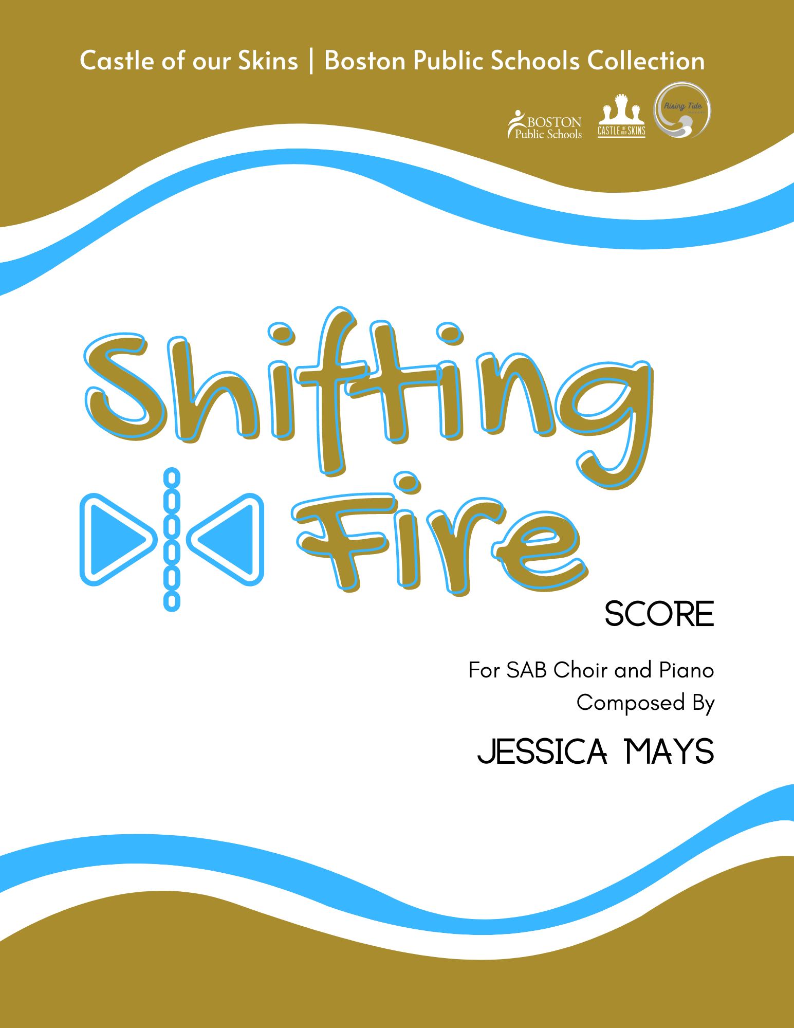 Shifting Fire for SAB Choir & Piano | Score & Curriculum Guide