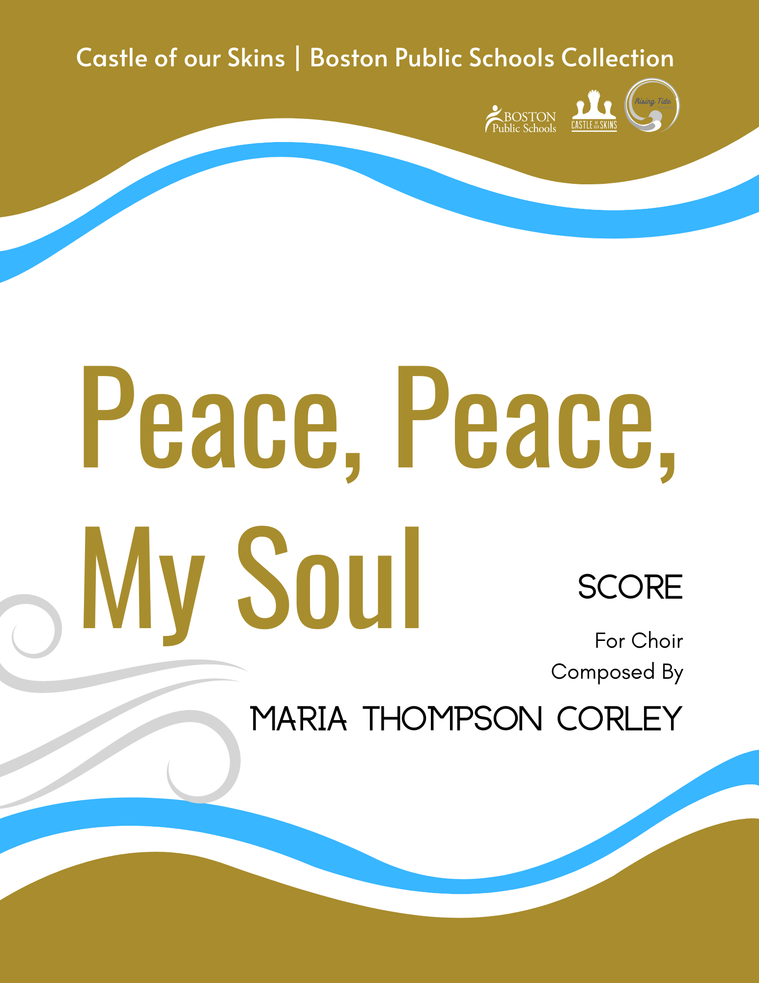 Peace, Peace, My Soul for Choir | Score & Curriculum Guide