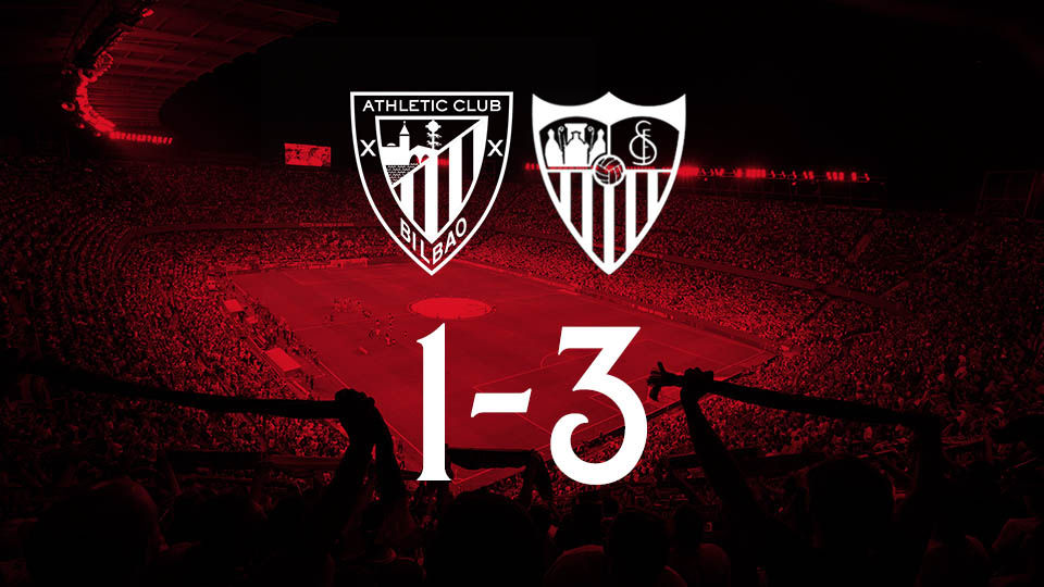 Athletic Club 1 - 3 Sevilla FC