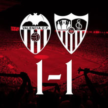 Valencia CF 1 - 1 Sevilla FC / Coup dur dans le temps additionnel