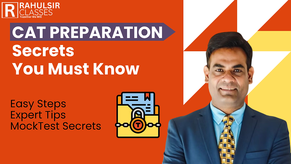 CAT Preparation Secrets You Must Know | Rahul Sir Classes