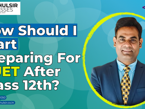 How Should I Start Preparing for CUET After Class 12th? | Rahul Sir Classes