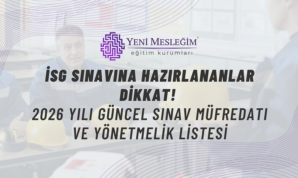 2026 İSG Sınavı: Sorumlu olduğunuz mevzuatın sınırlarını biliyor musunuz?