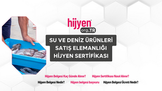 Su ve Deniz Ürünleri Satış Elemanlığı Hijyen Belgesi