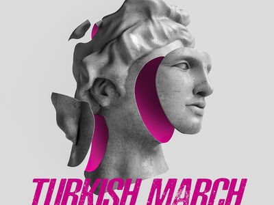 WORLDWIDE RELEASE OF 'TURKISH MARCH'