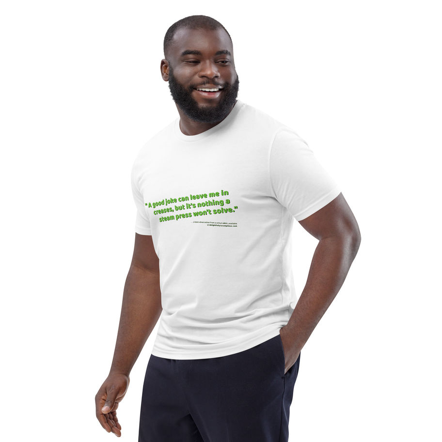 Organic Unisex Cotton T-Shirt Humorous