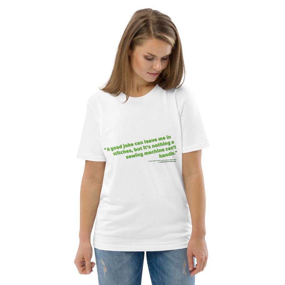 Organic Unisex Cotton T-Shirt Humorous