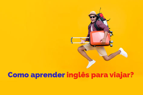 Como aprender inglês para viajar?