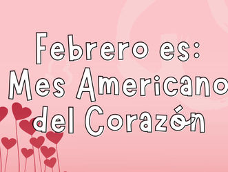 Febrero es el mes americano del corazón