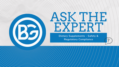Ask the Expert: Dietary Supplements - Safety & Regulatory Compliance