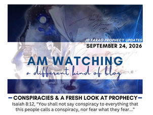 Conspiracies and a fresh look at prophecy