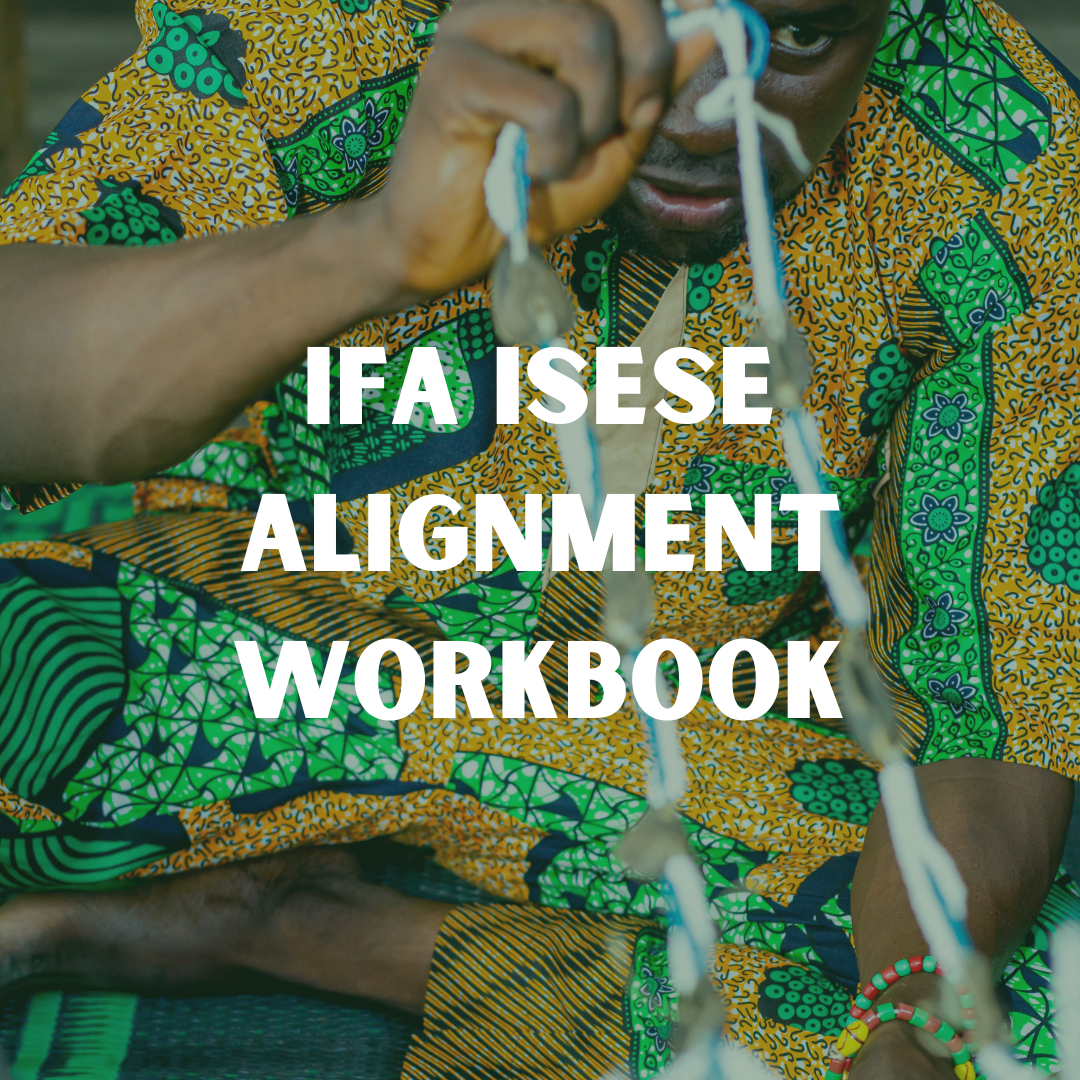Ifa Isese Alignment Workbook