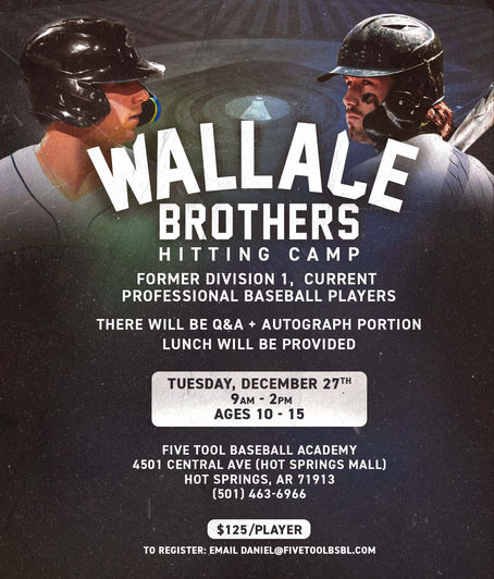 WALLACE BROTHERS HITTING CAMP