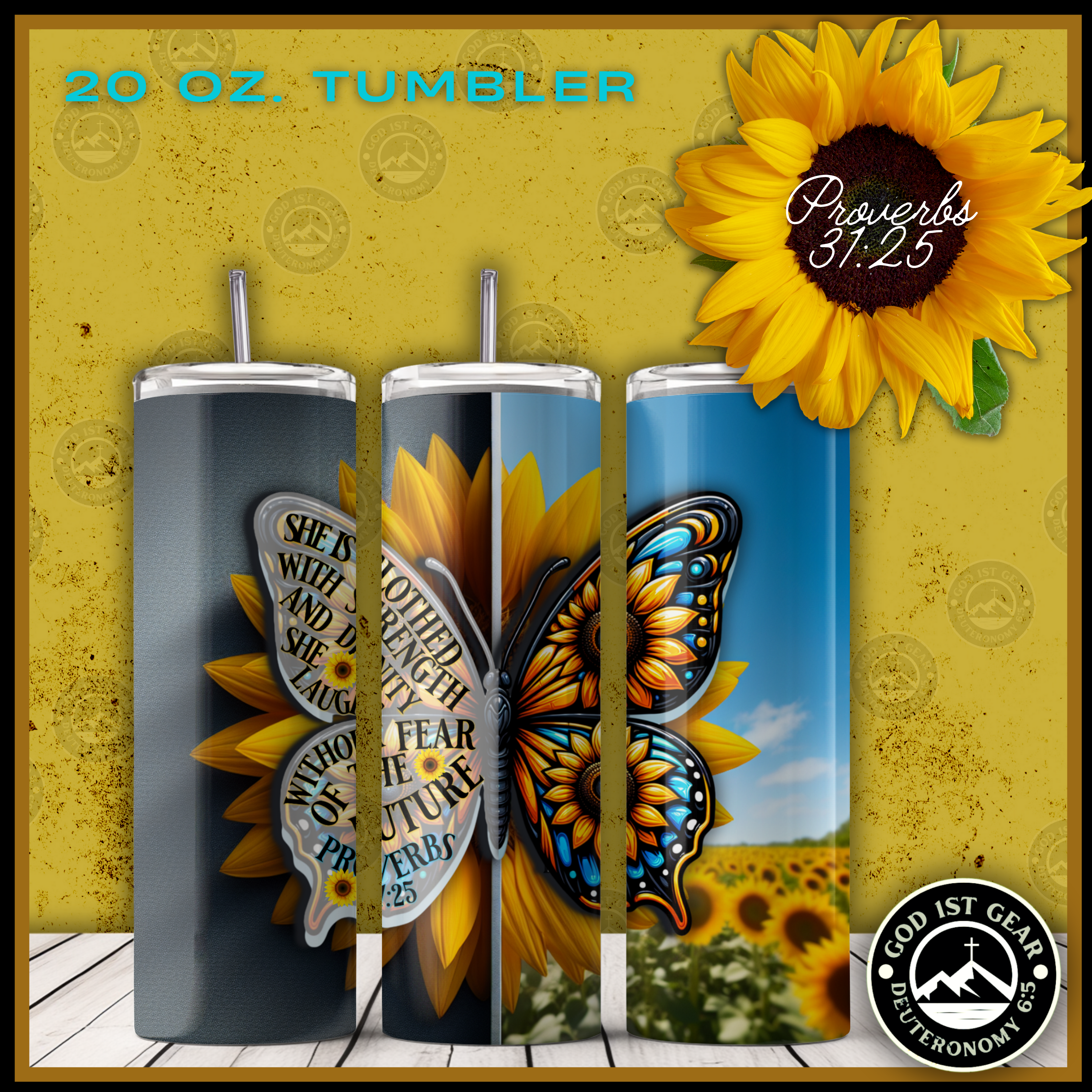 Proverbs 31:25 ButterflyTumbler