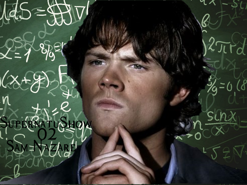 SupernatuShow 02 - Sam Nazaré