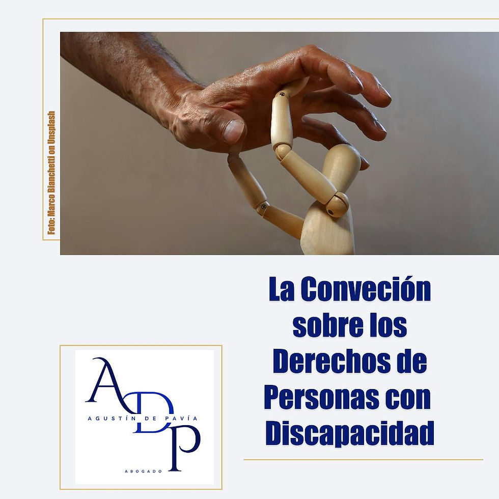 La Convención sobre los derechos de las personas con discapacidad