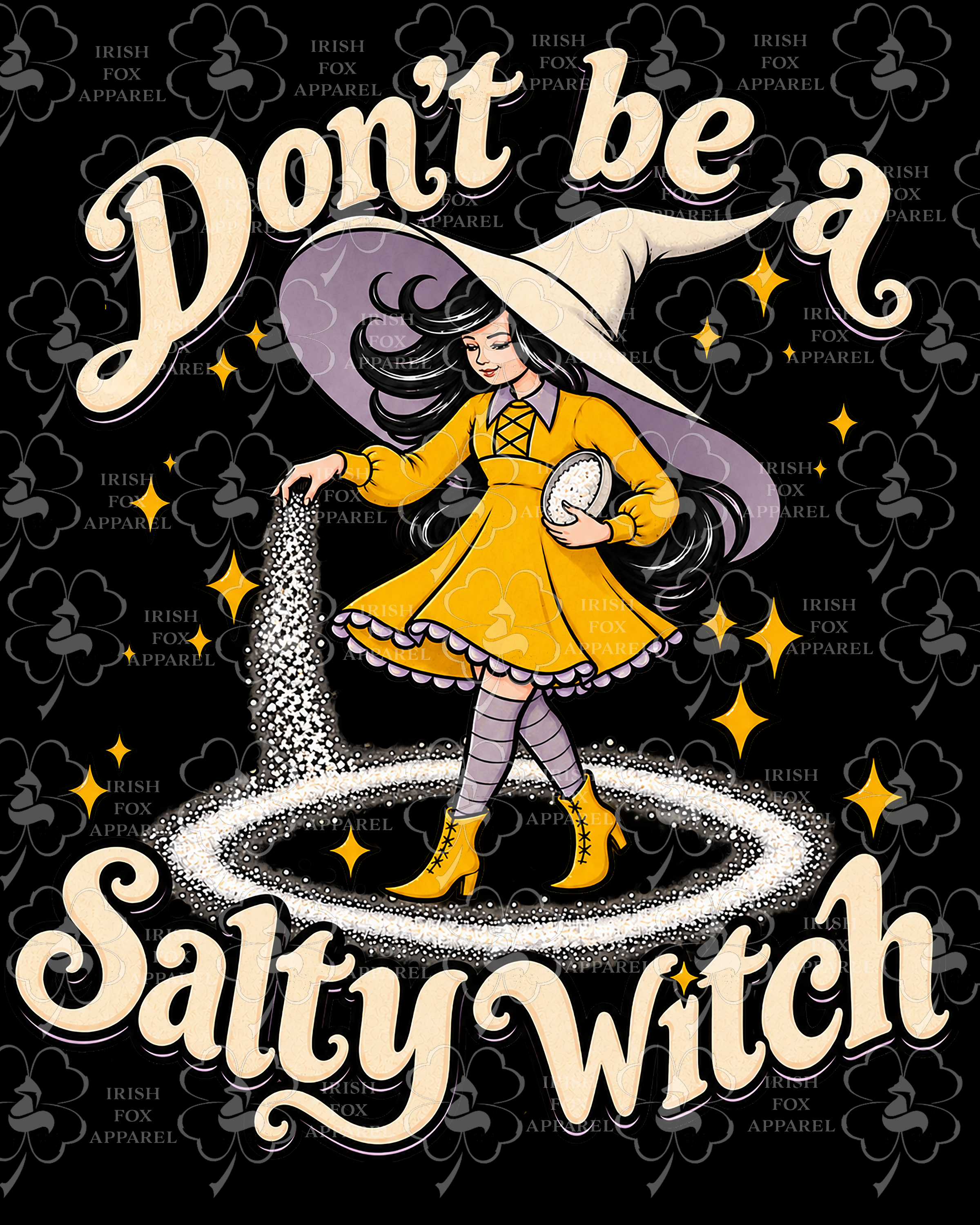 "Don't be a Salty Witch" PNG Digital Download File