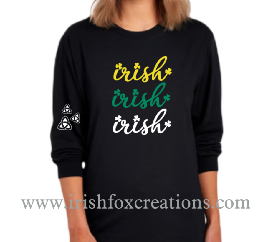 Thumbnail: "Irish, Irish, Irish" T-Shirts, Tanks & Sweatshirts