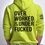 Thumbnail: "Over Worked & Under F*cked" High Viz T-Shirts & Hooded Swe