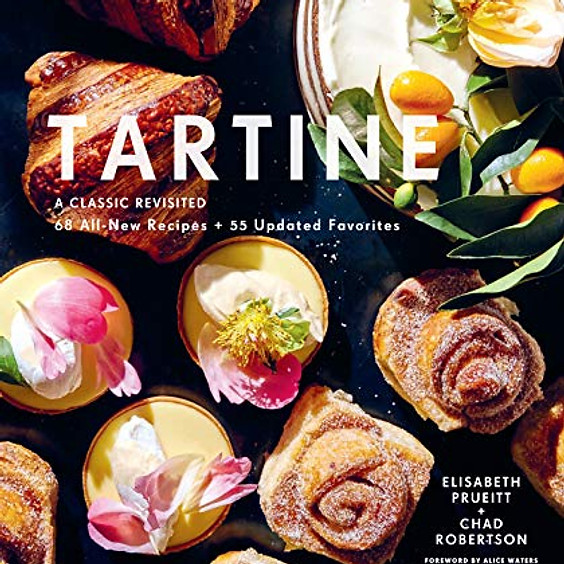 Tartine A Classic Revisited