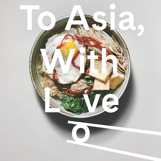 To Asia With Love