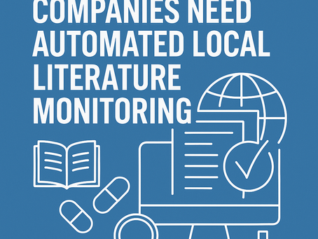 Why Pharma Companies Need Automated Local Literature Monitoring
