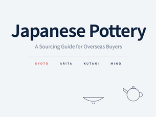 Japanese Pottery: A Sourcing Guide for Overseas Buyers