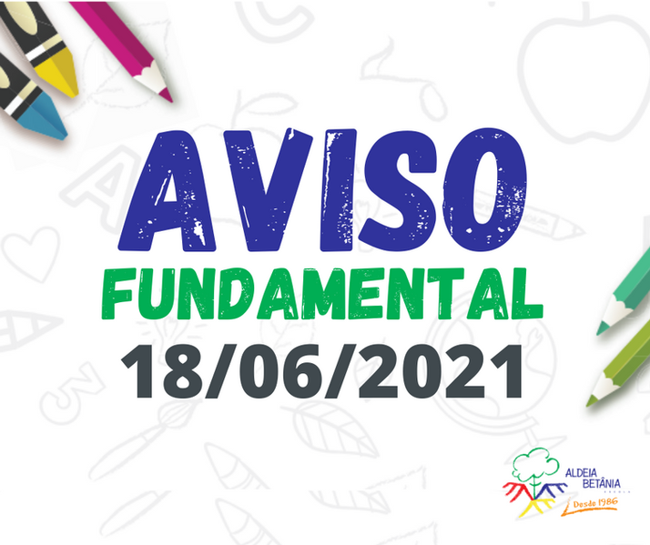 Comunicado - En. Fundamental - 18/06/2021