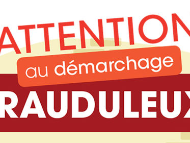Démarchages et arnaques à domicile